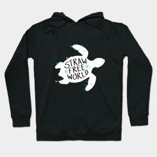 Straw Free World Hoodie